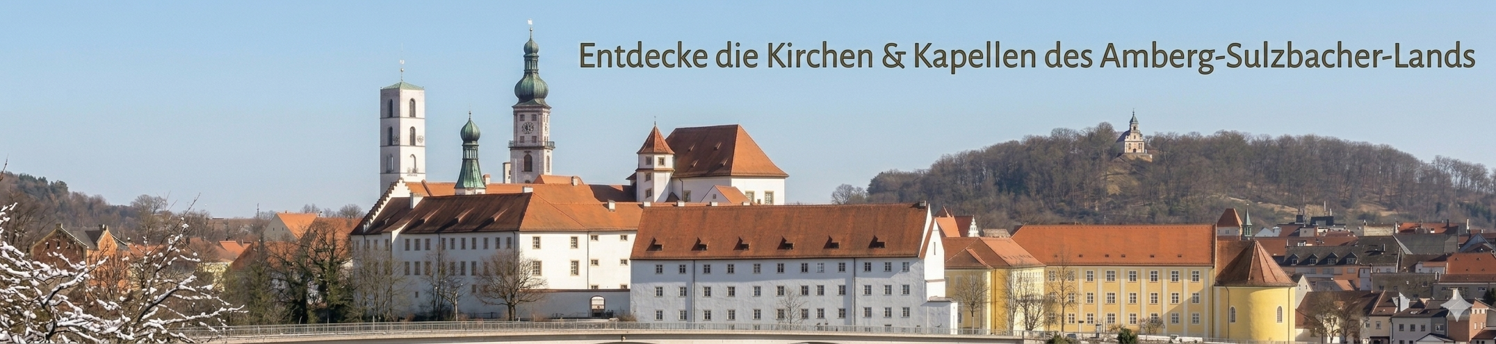 Entdecke die Kirchen und Kapellen des Amberg-Sulzbacher-Lands