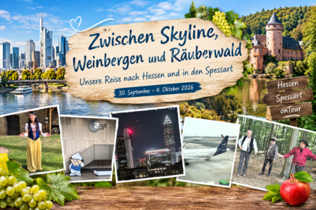 Hessen und der Spessart – fünf Tage voller Märchen, Geschichte, Fernsehen, Weinbergen, Skyline und einer gehörigen Portion Räuberromantik