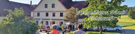 Landgasthaus Schmidt Aichazandt
