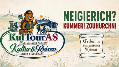 KulTourAS, da wo was los ist! Kultur & Reisen