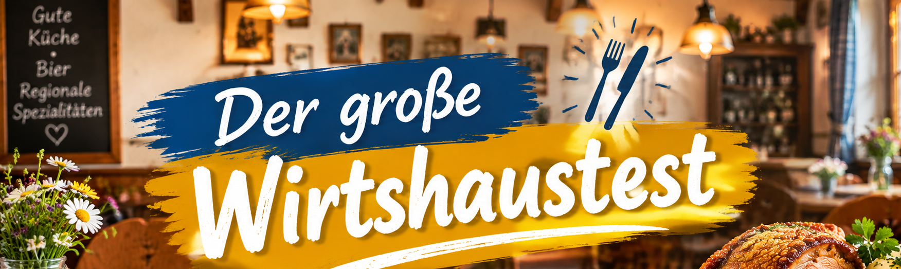 Der große Wirtshaustest des onTour Reisestammtisches